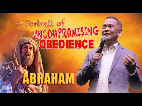 A PORTRAIT OF UNCOMPROMISING OBEDIENCE – Ptr. Joey Crisostomo #preachings #motivation #inspiration