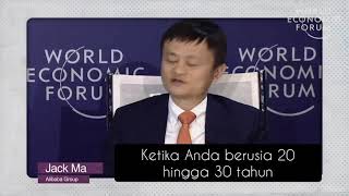 Nasehat Jack Ma : Lakukan selagi Muda!!!