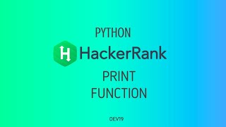 #7 : Print Function | Hackerrank Python Solutions