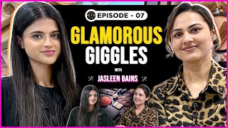 EP - 7 - ഗ്ലാമറസ് ഗിഗിൾസ് വിത്ത് ജാസ്ലീൻ ബെയ്ൻസ് (GlamByBains) II #makeuplovers #skincareroutine