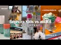 SEPHORA KIDS are making the Sephora adults mad…