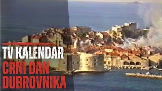 TV kalendar: Crni dan Dubrovnika