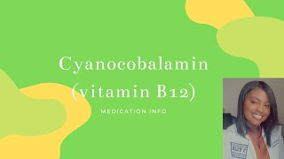 Cyanocobalamin (Vitamin B12)