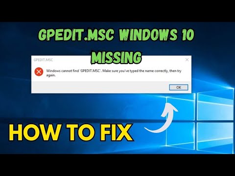 Fix gpedit.msc windows 10 missing