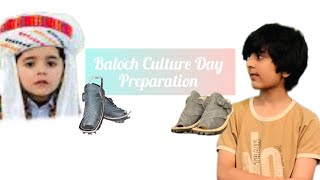 Baloch Culture Day Preparation Vlog 2