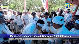 Mengenal Upacara Ngasa di Kampung Adat Jalawastu