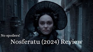 Nosferatu (2024) Review | Medusa | #nosferatu  #lilyrosedepp #nicholashoult #roberteggers