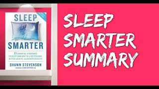 Sleep Smarter | 5-Min Book Summary