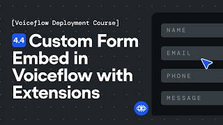 Add a Custom Form to your Agent with Extensions [Part 4.4 Deployment Course]