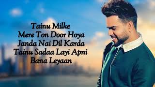 Tainu Milke  | LYRICS  | Akhil | 2022 | Punjabi songs |Edit by deep Warval| New song lyrics |