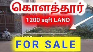 RESIDENTIAL LAND FOR SALE IN KOLATHUR 1200 sqft VACANT PLOT EAST FACING CMDA APPROVED