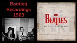 History Of 'Bootleg Recordings 1963'