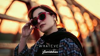 Hamidshax - Whatever (Original Mix)