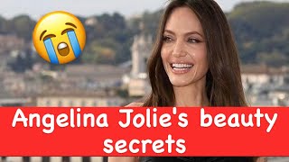 Angelina Jolie's beauty secrets