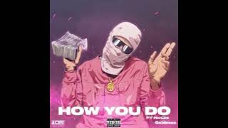 Central Cee X Not3s X Goldman - How You Do [Official Audio]