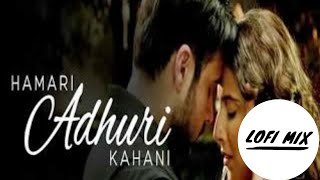 It's Raining and Your Neighbour is playing Hamari Adhuri Kahani song|Bollywood Lofi Remix/1AM music