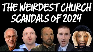 The Weirdest Church Scandals of 2024: A Christian Response (Lindell, Driscoll, Anderson etc.)