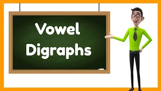 Vowel Digraphs (with Activity)