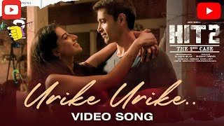 Urike Urike - Lyrical Song by Vinoth Chandrashekar | Hit 2 Telugu Lyrics || YT Lyrics