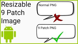Create Resizable 9 Patch Images - Android Studio Tutorial