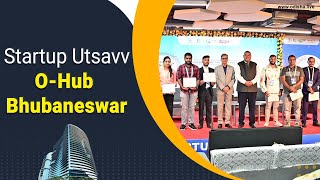 Startup Utsavv at O-Hub Bhubanewar