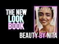 THE NEW LOOK BOOK | BEAUTY BY NITA