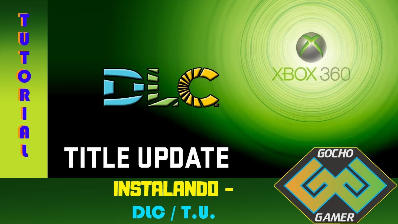 #Tutoriales Como Instalar DLC / Actualizaciones / TU - XBOX 360 RGH # ...