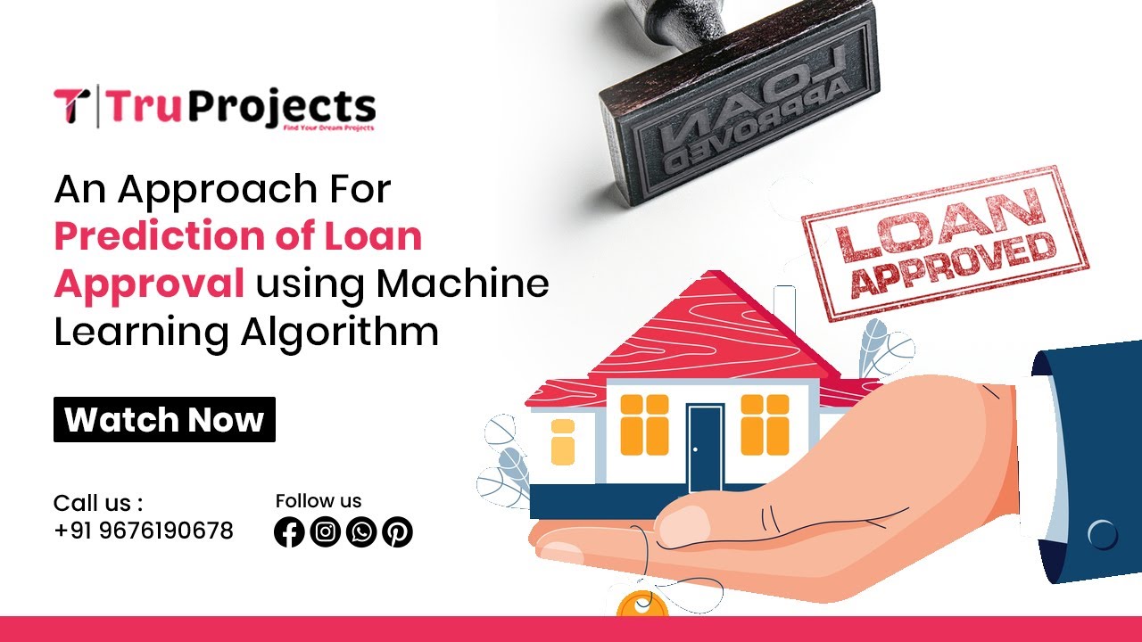 An Approach For Prediction Of Loan Approval Using Machine Learning ...