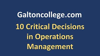 10 Critical Decisions in Operations Management