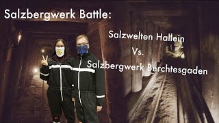 Salzwelten Hallein🇦🇹 Vs. Salzbergwerk Berchtesgaden🇩🇪: Zwei Salzbergwerke im Vergleich✌🏻