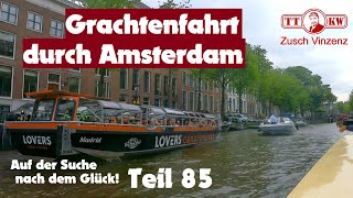 Grachtenfahrt mit dem Schiff durch Amsterdam. Bootsfahrt 2022 durch Kanäle + Rotlichtviertel Teil 85