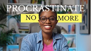 How To Actually Stop Procrastinating