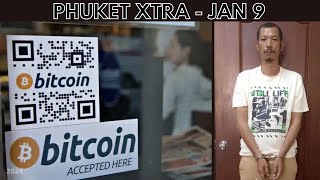 Plans for crypto payment pilot project in Phuket, Suspected hitman caught in Cambodia || Thai News