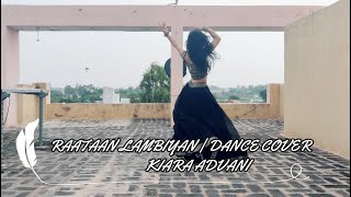 Raataan Lambiyan | Dance Cover | Shershaah | Sidharth – Kiara | Tanishk B | Jubin Nautiyal | Asees