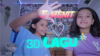 TEBAK 30 LAGU 5 MENIT , SANGGUP  ?!?