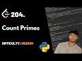 Count Primes | LeetCode 204 | Theory + Python code (Sieve of Eratosthenes explained)