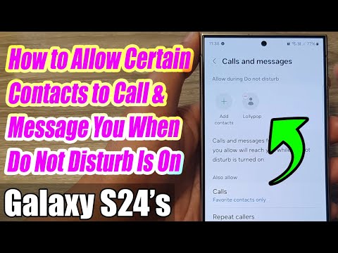 Galaxy S24/S24/Ultra: How to Allow Certain Contacts to Call & Message You When Do Not Disturb Is On