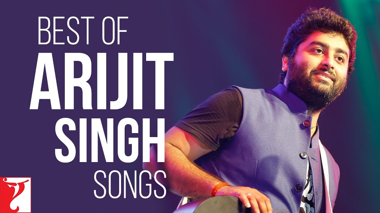 Best Of Arijit Singh Songs - YouTube