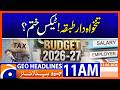 Budget 2026–27: Key Updates & Public Impact | 11 AM Headlines Geo News (13 June 2026)
