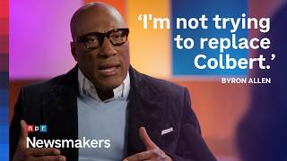 Byron Allen says CBS has put no limits on his show replacing Stephen Colbert's | Newsmakers