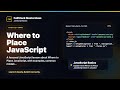 Where to Place JavaScript Explained | FullStack Masterclass JavaScript Course