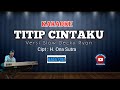 DECKY RYAN‼️TITIP CINTAKU (KARAOKE) VERSI SLOW || NADA PRIA