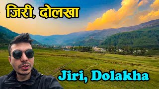 jiri, Dolakha. जिरी, दोलखा ! Ap Vlogs.