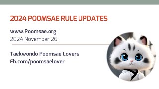 2024 Taekwondo Poomsae Rule Update