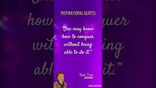Sun Tzu Quotes #10 | Sun Tzu Life Quotes | Inspirational Quotes | Life Quotes | Philosophy #shorts