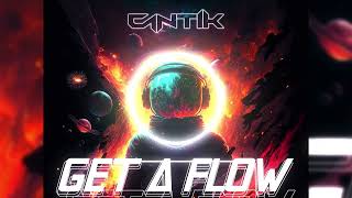 Cantik - Get a Flow [Hardtek]