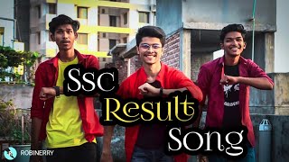 Ssc result | Ssc result song | Bangla new song 2019 | Robinerry | Official Video