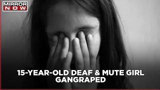 Bihar Shocker: 15-year-old deaf \u0026 mute girl gangraped in Madhubani; eyes injured with sharp object