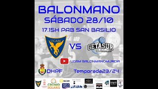 DHPF | GRUPO D | JORNADA 6 | UCAM BALONMANO MURCIA - CLUB BALONMANO GETASUR