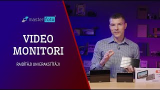 Video monitori, pārraidītāji un rakstītāji